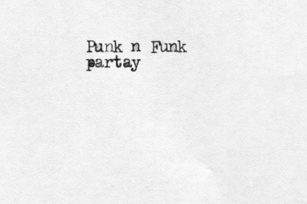 Punk n Funk partay