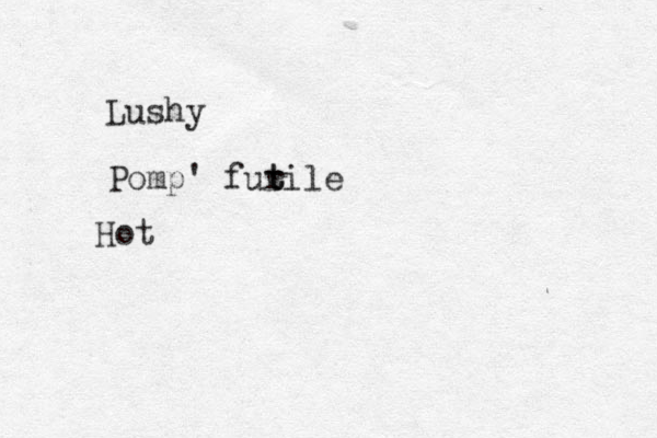 Lushy Pomp' furile t t Hot