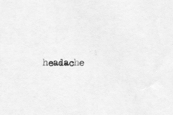 headache
