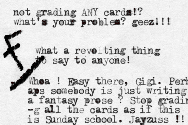 what a revolting thing to say to anyone! Whoa ! Easy there, Gigi. Perh aps somebody is just writing a fantasy prose ? Stop grading -g all the cards as if this is Sunday sco hool. Jayzuss !! not grading ANY cards!? what's your problem? geez. !!! ..,.,,,,,,,,,,,,,,,,,,,,,,..,,,,,,,,,,,,,,,,,,,,,,,,,,,,,,,,,,,,,,,,,,,,,,,,,,,,,,,,,,,,,,,,,,,,,,,,,,,,,,,,,,,,,,,,,,,,,,,,,,,,,,,,,,,,,,,,,,,,,,,,,,,,,,,,,,,,,,,,,,,,,,,
