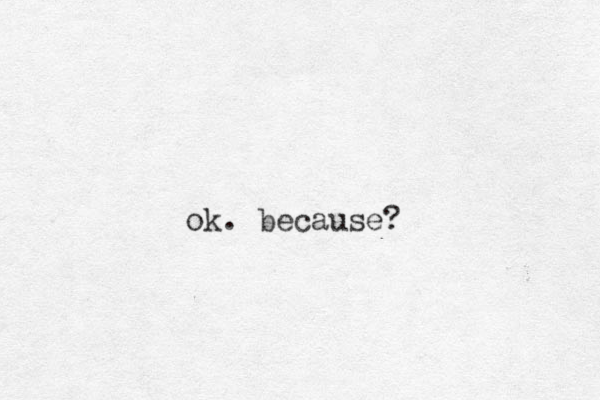 ok. because?