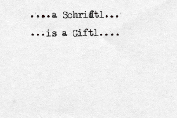 ....a Schrid ftl... ...is a Giftl.... 