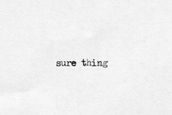 sure e thing 