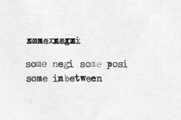some nego x x xi xxxxxxxxxx some negi some posi some inbetween
