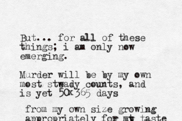 But... for all of these things; i am only now emerging. Murder will be by my own most stw eady counts, and is yet 50 365 days x from my own size growing appropriately for mt y taste 