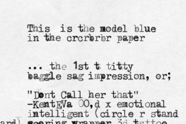 This is the model blue in the crcrbrbr paper ... the 1st t titty baggle sag impression, or; "Dont Call her that" -KentEVa 00,d x emotional intelligent (circle r stand ard) scoring wrapper 3d tsttoo 