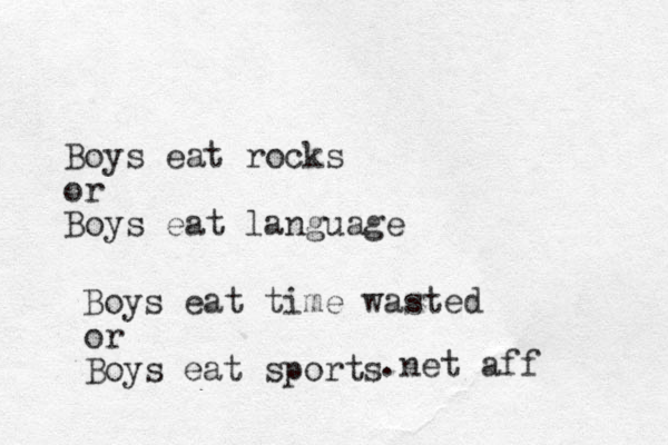 Boys eat rocks or Boys eat language Boys eat time wasted or Boys eat sports .net aff