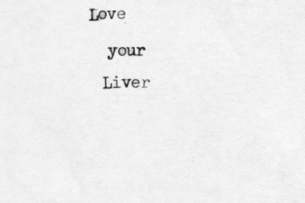 Liver your Love 