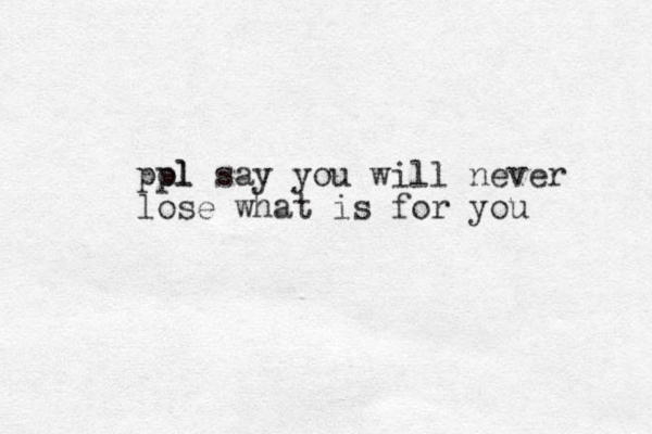pol pl say you will never lose what is for you