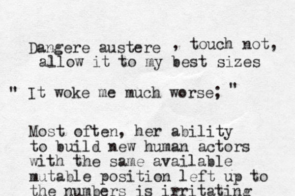 Dangere austere It woke me much worse; " " Most often, her ability to build new human actors with the same available mutable position left up to the numbers is irritating , touch not, allow it to my best sizes 