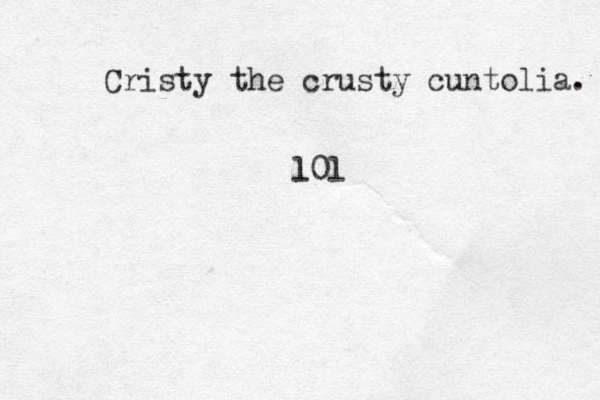 Cristy the crusty cuntolia. l0l l