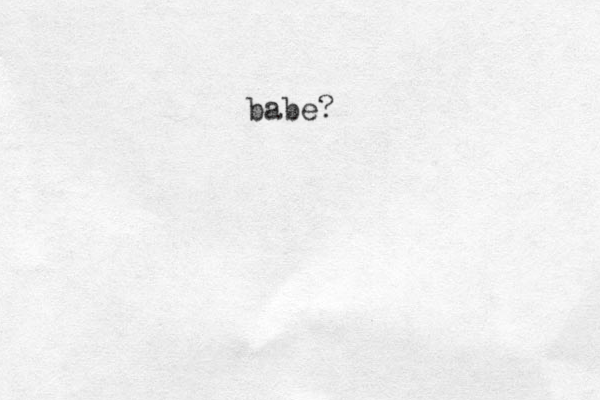 babe?