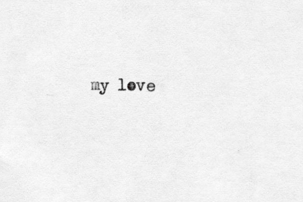 my love