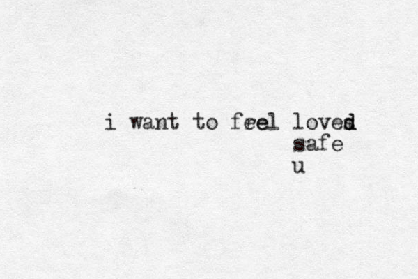 i want to fre eel loves d d safe u