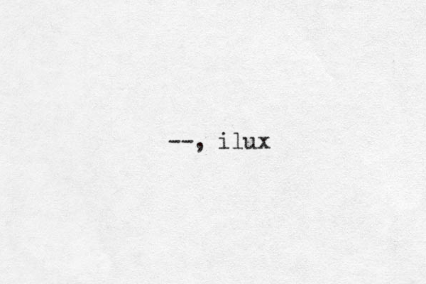 --, ilux
