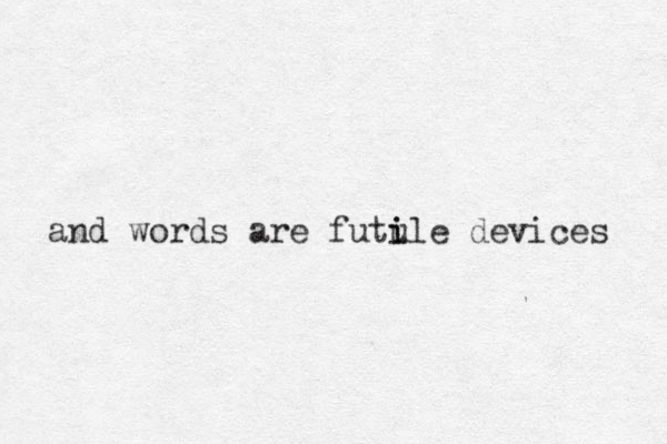 and words are futule i i devices 