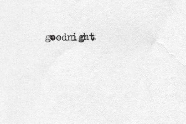 goodnight