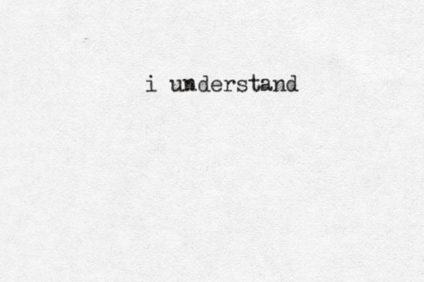 i understand 
