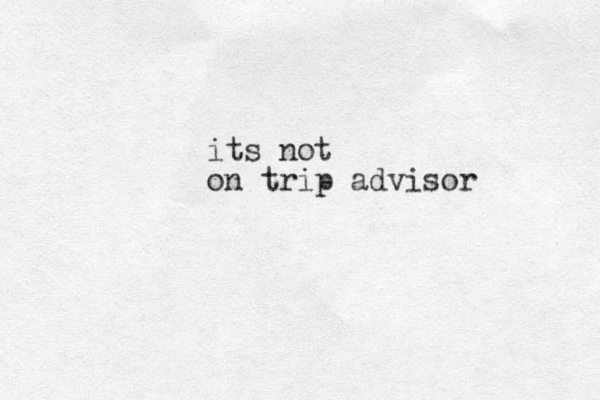 its not on trip advisor 