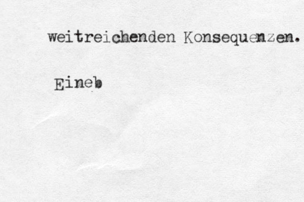 weitreichenden Konsequenzen. E ineb 