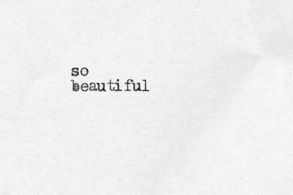 so beautiful l