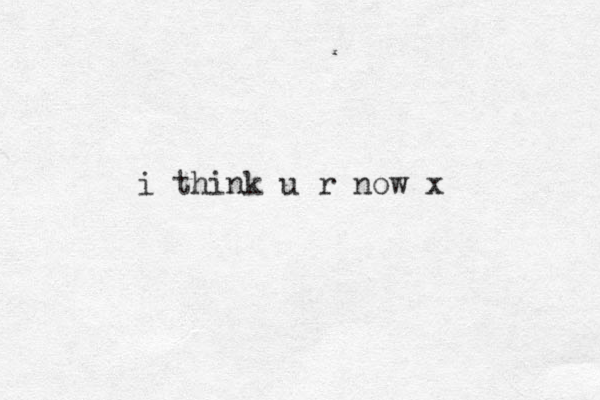 i think u r now x
