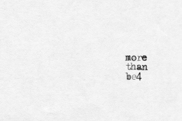 more than be4