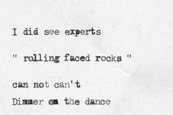 I did see experts " rolling faced rocks " can not can't Dimmer on the dance