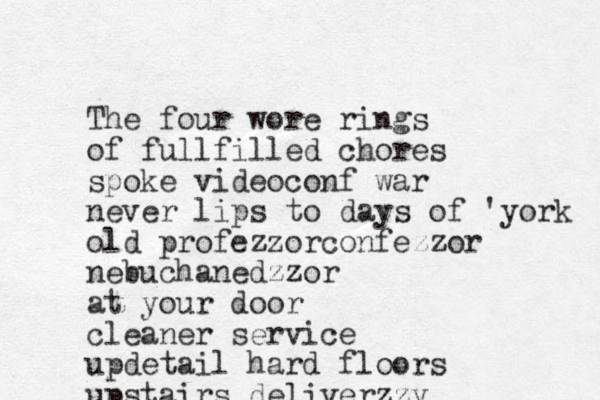 The four wore rings of fullfilled chores spoke videoconf war never lips to days of 'york old profezzorconfezzor nebuchanedzzor at your door cleaner service updetail hard floors upstairs deliverzzy