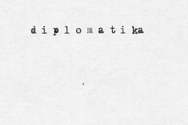 d i p l o m a t i ka