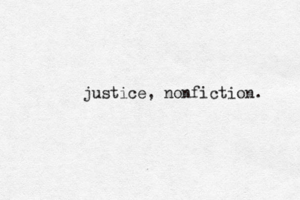 justice, nonfiction. 