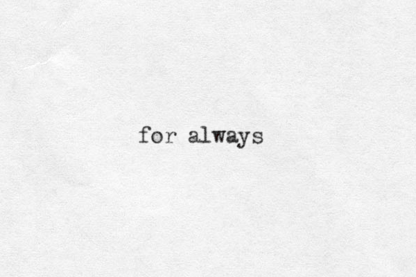 for always