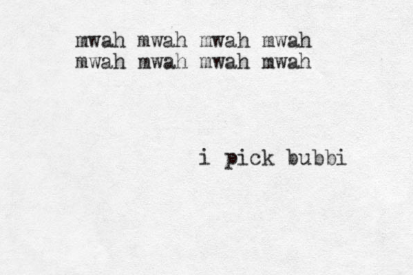 i pick bubbi mwah mwah mwah mwah mwah mwah mwah mwah