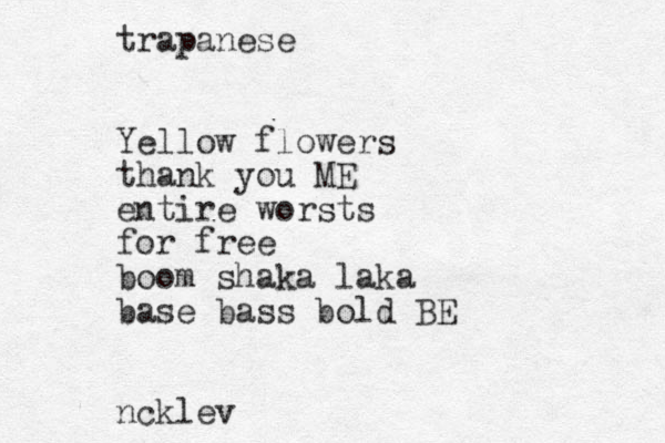 trapanese Yellow flowers thank you ME entire worsts for free boom shaka laka base bass bold BE ncklev