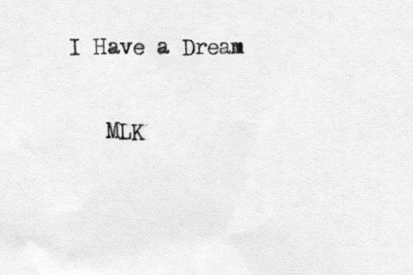 I Have a Dream MLK
