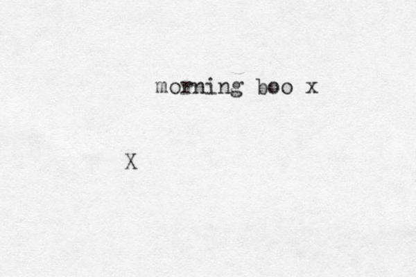 morning boo x X
