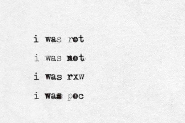 i was rot i was not i was rxw i was poc