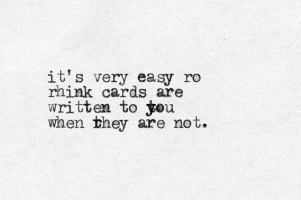 it's very easy ro rhink cards are written to t y you when r they are not. 