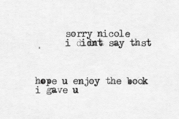 sorry nicole i didnt say thst hope u enjoy the book i gave u