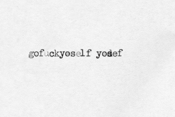 g fuck o yoself yod sef