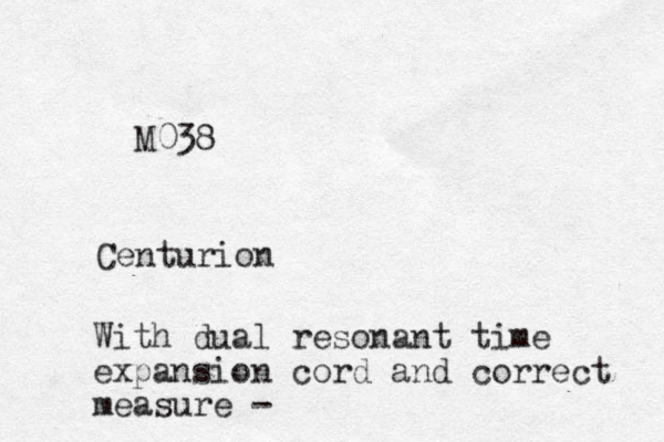 M038 Centurion With dual resonant time expansion cord and correct measure - 