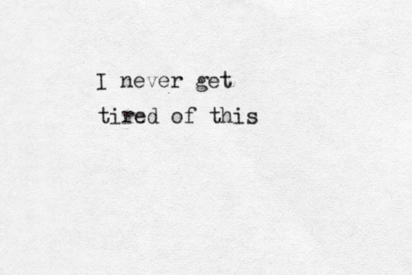 tired of this I never get 