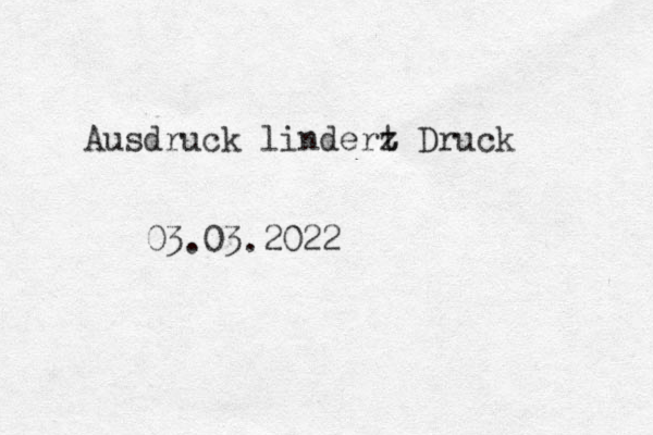 Ausdruck linderz t Druck 03.03.2022