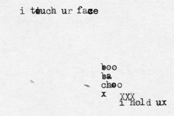 boo ba choo x XXX i hold ux i tiuch ur fax o c ce ce