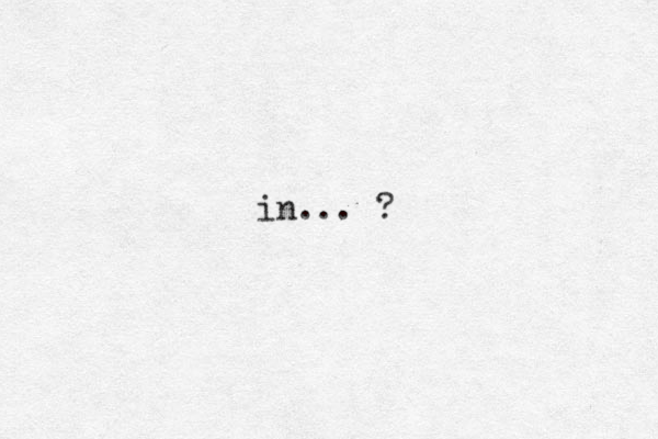 in... ?