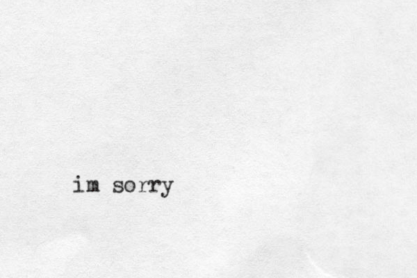 im sorry