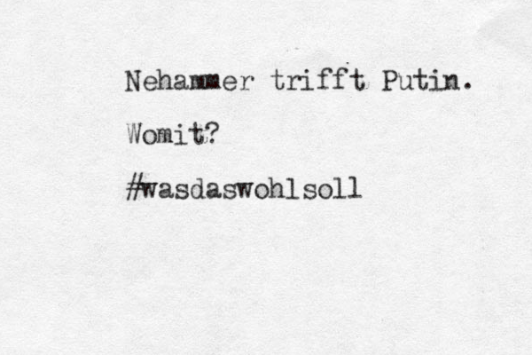 Nehammer trifft Putin. Womit? #wasdaswohlsoll