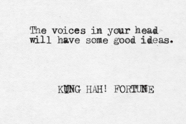 The oic v es in your head will have some good ideas. KING HAH! U FORTUNE 