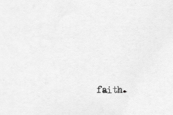 faith.