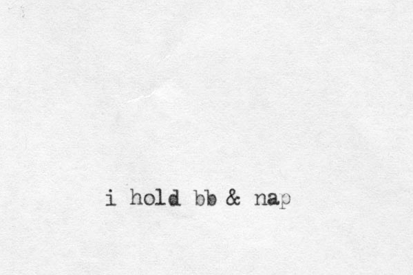 i hold bb & nap